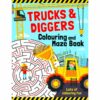 Activity Book - Trucks and Diggers Colouring and Maze Book