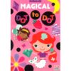 My Favourite Magical Dot to Dot Colouring Book
