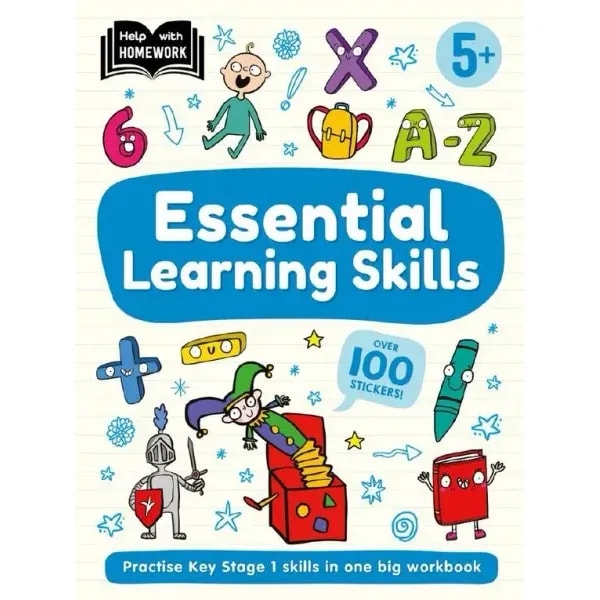 Help With Homework Essential Learning Skills Workbook Age 5+ 1 Help With Homework Essential Learning Skills Workbook Age 5+