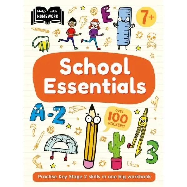Help With Homework School Essentials Workbook Age 7+ 1 Help With Homework School Essentials Workbook Age 7+