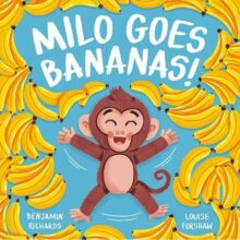 Milo Goes Bananas! Picture Story Book
