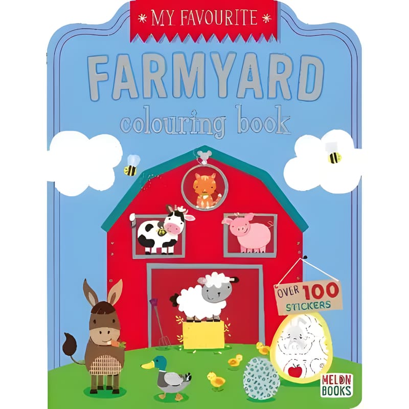 My Favourite Farmyard Colouring Book 1 My Favourite Farmyard Colouring Book