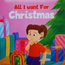 Christmas Story Book - All I Want For Christmas