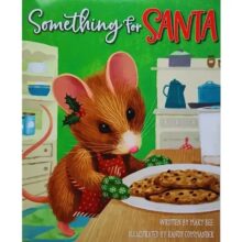 Christmas Story Book - Something For Santa