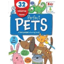 Perfect Pets Facts Colouring Book – 32 Pages