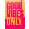 Hardcover Journal - Good vibes Only