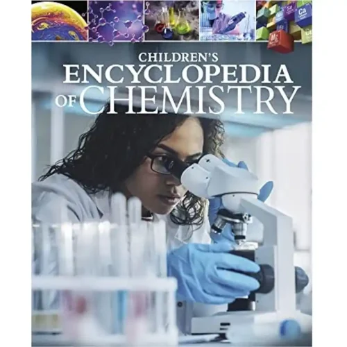 Childrens Encyclopedia of Chemistry Book