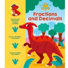 Dinosaur Academy Activity Book - Fractions and Decimals