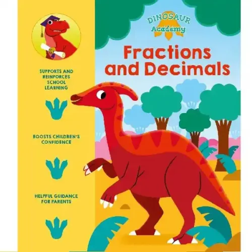 Dinosaur Academy Activity Book - Fractions and Decimals