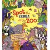 Spot the Zebra at the Zoo Picture Story Book