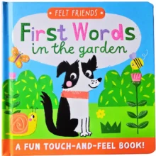 Felt Friends Board Book - First Words in the Garden