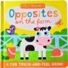 Felt Friends Opposites on the Farm Touch and Feel Board Book