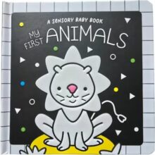 My First Sensory Animals Touch and Feel Board Book