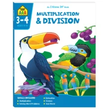 School Zone I Know It Maths Multiplication and Division - Ages 8-10