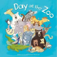 Day at the Zoo Picture Story Book by Amber Lily and Richard Watson