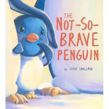 The Not-So-Brave Penguin Picture Story Book