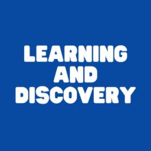 Learning and Discovery