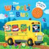 The Wheels on the Bus Sound Book Board Book with Music