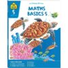 School Zone I Know It Maths Basics 5 Workbook Ages 9 to 11