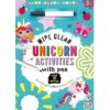 Unicorn Wipe Clean Activity Book with Pen