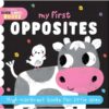 My First Opposites High Contrast Board Book