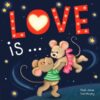 Love Is... Picture Story Book