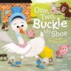 One Two Buckle My Shoe with Mother Goose Picture Story Book