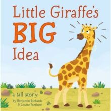 Little Giraffe's Big Idea Picture Book