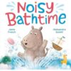 Noisy Bathtime Picture Book
