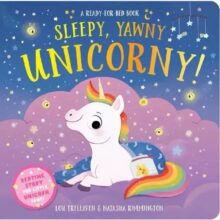 Sleepy Yawny Unicorny Picture Book